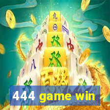 444 game win